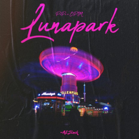 LUNAPARK ft. Captain Mike | Boomplay Music