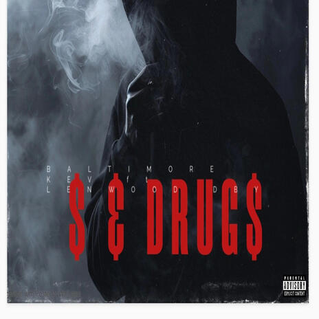 Money & Drugs ft. Lenwood Dby | Boomplay Music