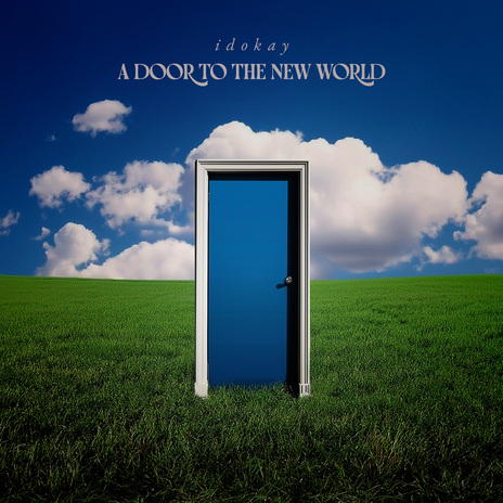 A Door to the New World | Boomplay Music