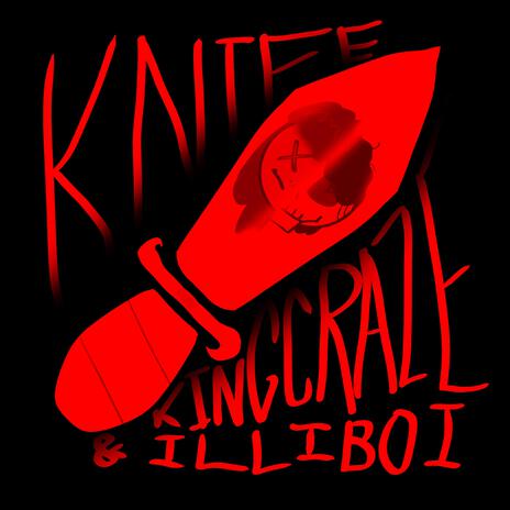 KNIFE FREESTYLE ft. ILLIBOI