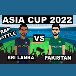 Pakistan vs Sri lanka | Asia cup 2022 | Babar Azam lyrics | Boomplay Music