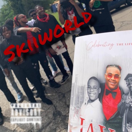 Skii World ft. 307 Ace & 307 Jay | Boomplay Music