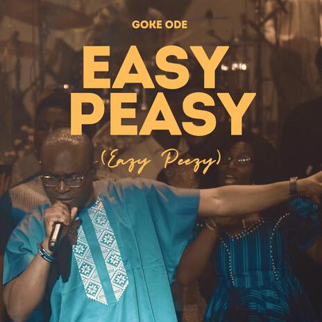 Easy Peasy (Eazy Peezy) | Boomplay Music