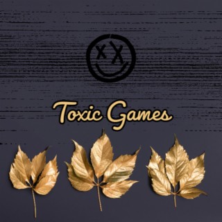 Toxic Games