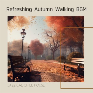 Refreshing Autumn Walking BGM