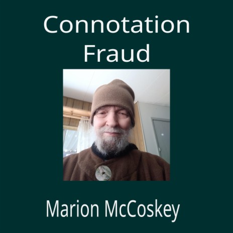 Connotation Fraud | Boomplay Music