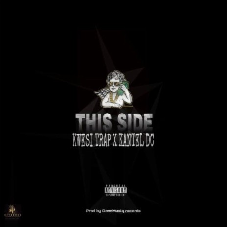 This Side ft. Kantel DC | Boomplay Music