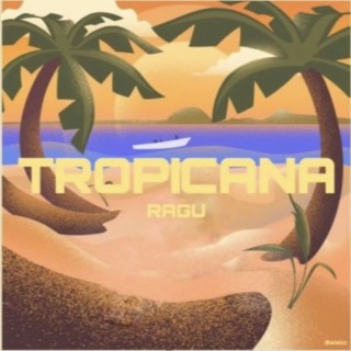 TROPICANA (PART 1/2)