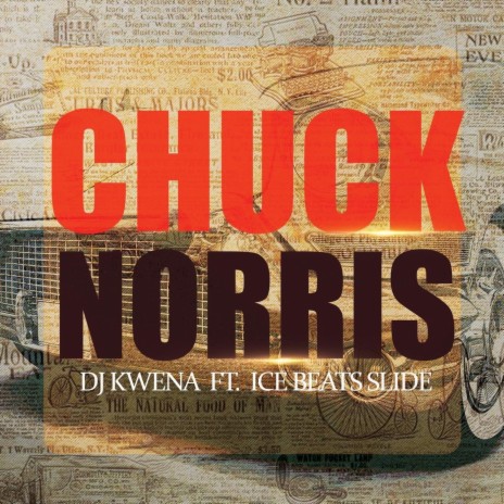 Chuck Norris (feat. Ice Beats Slide) | Boomplay Music