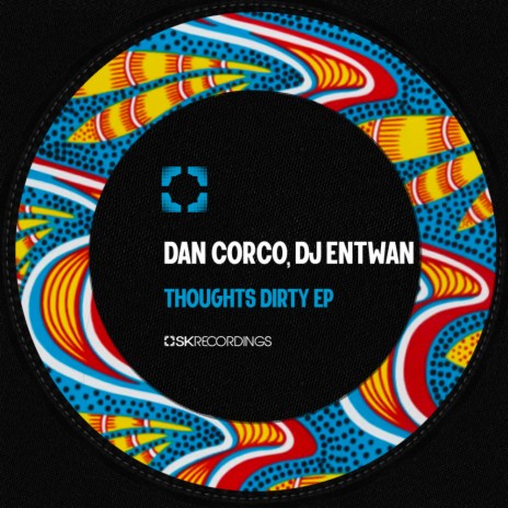 Thoughts Dirty (Stefano Crabuzza Remix) ft. DJ Entwan