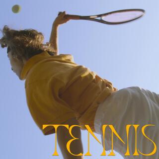 Tennis lyrics | Boomplay Music