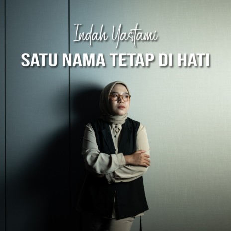 Satu Nama Tetap Dihati (Cover) | Boomplay Music