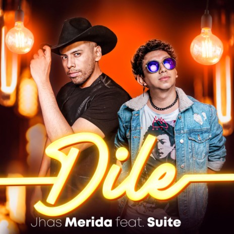 Dile ft. Suite | Boomplay Music
