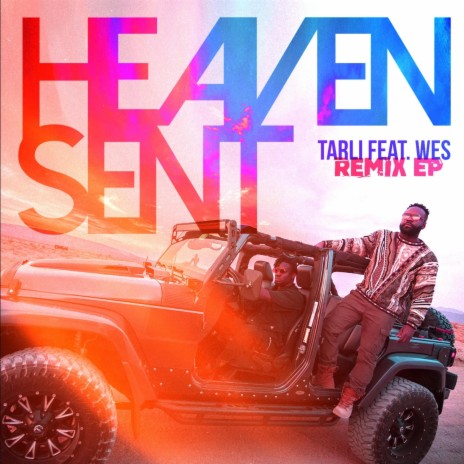 Heaven Sent (Adubsgotbeats Remix) ft. Wes. & Adubsgotbeats