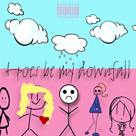 Hoe's be my downfall | Boomplay Music