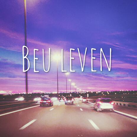 Beu leven | Boomplay Music