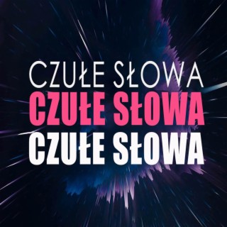 Czułe Słowa My Oh My