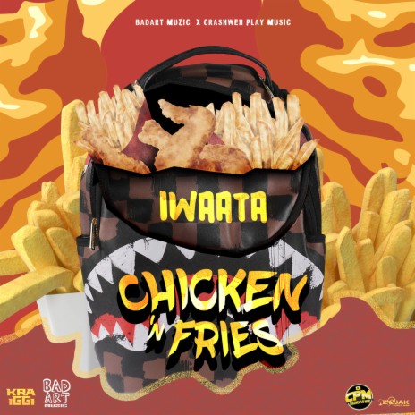 Chicken 'n Fries ft. KraiGGi BaDArT | Boomplay Music