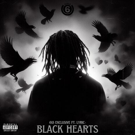 Black Hearts ft. Lyric | Boomplay Music