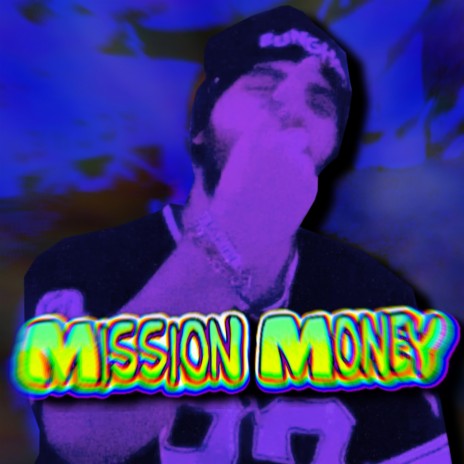 Mission Money | Boomplay Music