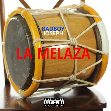 LA MELAZA | Boomplay Music