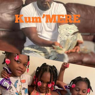 Kum'MERE