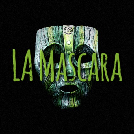 La Mascara | Boomplay Music