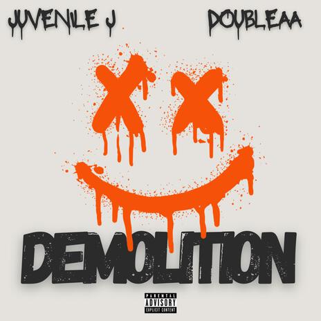 Demoltion ft. Double AA | Boomplay Music