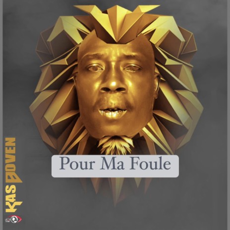 Pour Ma Foule | Boomplay Music