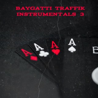 BAYGATTI TRAFFIK INSTRUMENTALS 3