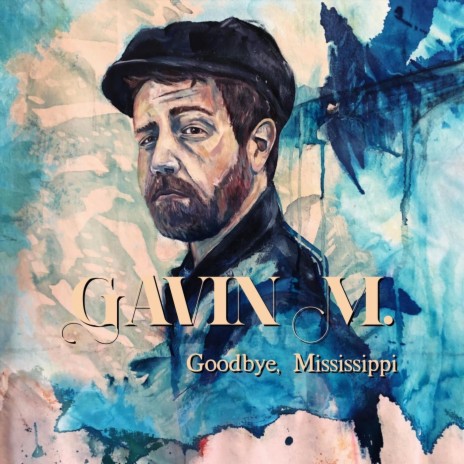 Goodbye, Mississippi | Boomplay Music