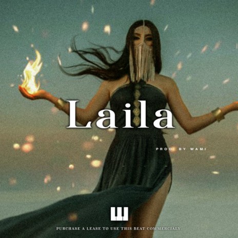 Laila | Boomplay Music