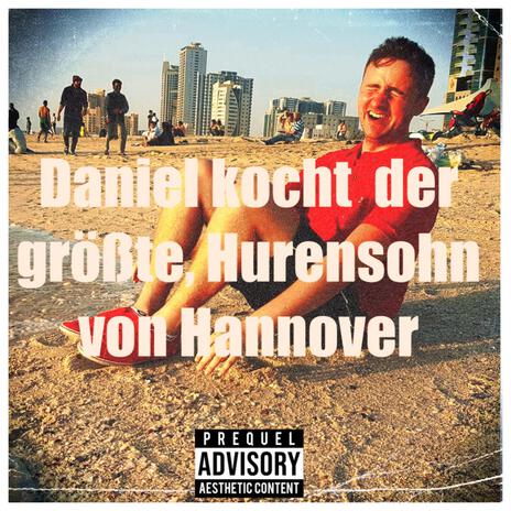 Daniel koch der Hurensohn | Boomplay Music