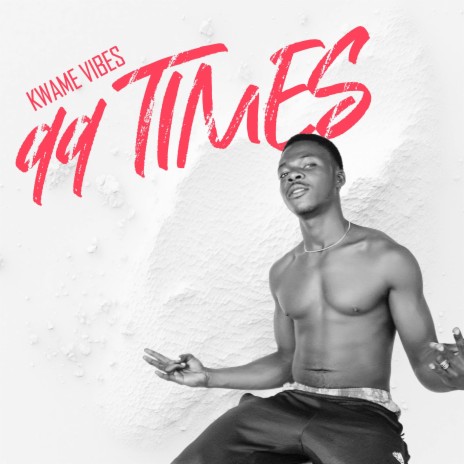 99 times (Mastered) | Boomplay Music