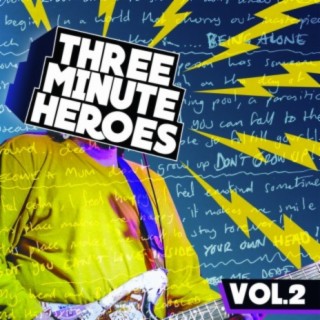 Three Minute Heroes VOL 2