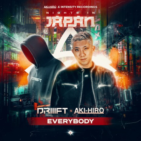 Everybody ft. DRIIIFT | Boomplay Music