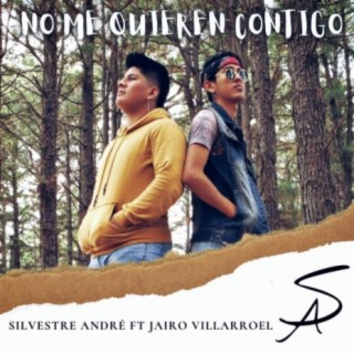 No me quieren contigo ft. Jairo Villarroel lyrics | Boomplay Music