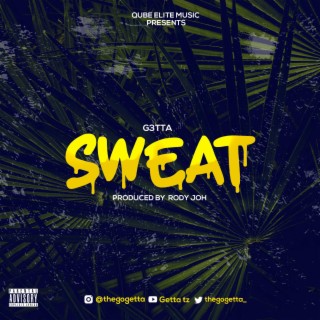 Sweat lyrics | Boomplay Music