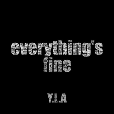everything's fine | Boomplay Music