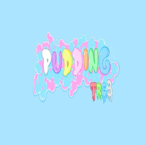 Pudding | Boomplay Music