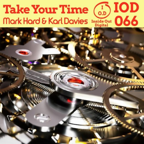 Take Your Time (Original Mix) ft. Karl Davies