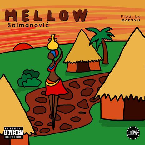 Mellow | Boomplay Music