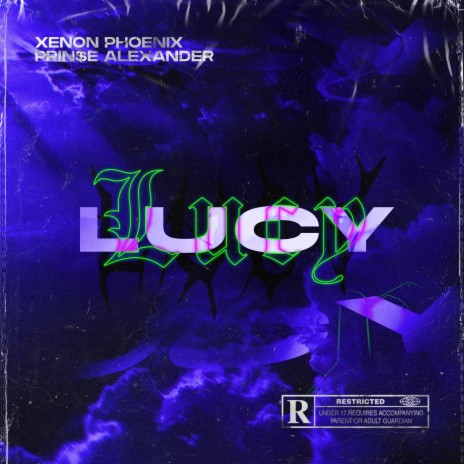 Lucy ft. Yogi & Prin$e Alexander | Boomplay Music