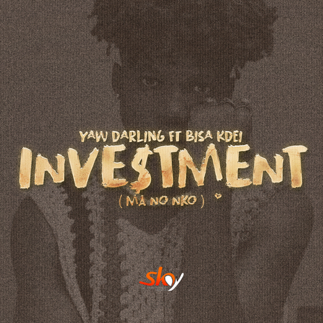 Investment ft. Bisa Kdei | Boomplay Music