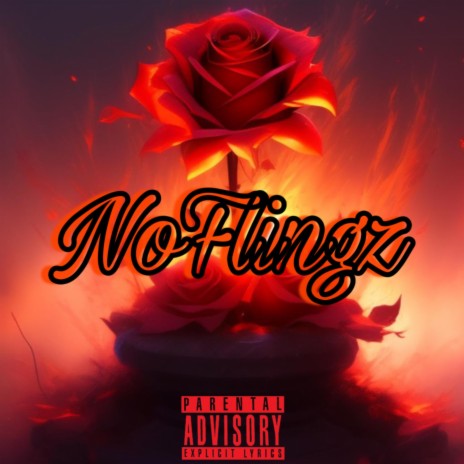 NoFlingz | Boomplay Music