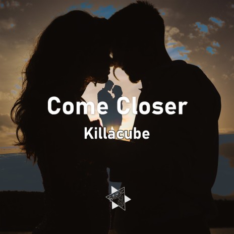 Come Closer | Boomplay Music