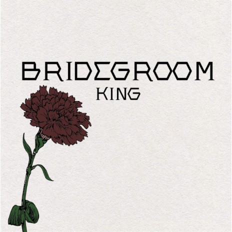 Bridegroom King