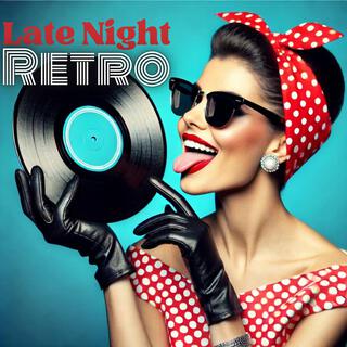 Late Night Retro Vibes: Chill House 2024, Deep Party Lounge