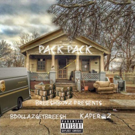 Pack Pack ft. Bdollaz GetBreesh | Boomplay Music