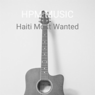 Haiti Most Wanted